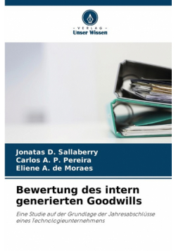 Bewertung des intern generierten Goodwills