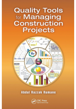Quality Tools for Managing Construction Projects