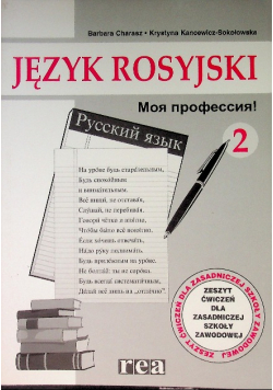Język Rosyjski Nr 2 Ćwiczenia dla zasadniczej szkoły zawodowej