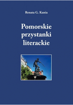 Pomorskie literackie przystanki