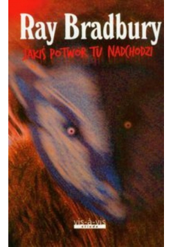 Jakiś potwór tu nadchodzi