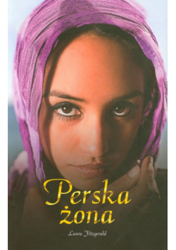 Fitzgerald Laura - Perska żona