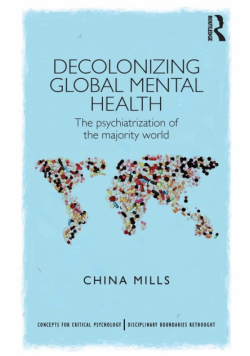 Decolonizing Global Mental Health
