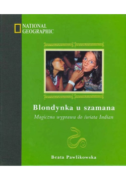 Blondynka u szamana