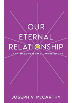 Our Eternal Relationship
