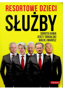 Resortowe dzieci Służby