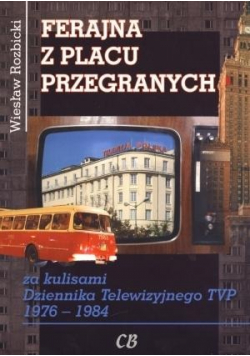 Ferajna z Placu Przegranych