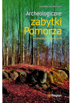 Archeologiczne zabytki pomorza