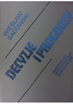Decyzje i prognozy