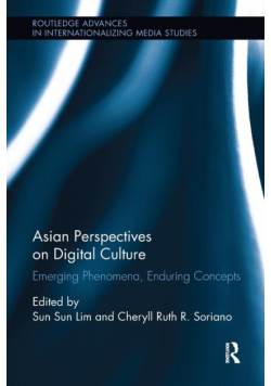 Asian Perspectives on Digital Culture