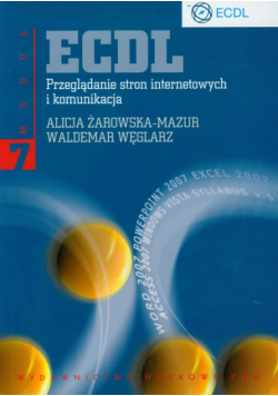 ECDL Przeglądanie stron internetowych i komunikacja  Moduł 7