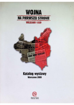 Wojna na pierwszej stronie Wrzesień 1939
