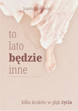 To lato będzie inne
