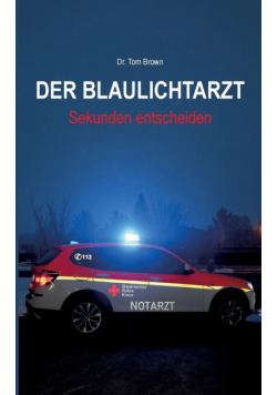 Der Blaulichtarzt