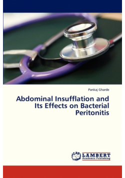 Abdominal Insufflation and Its Effects on Bacterial Peritonitis