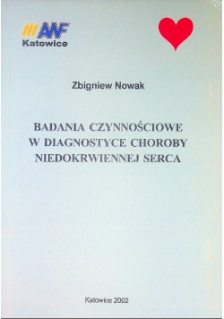 Badania czynnościowe w diagnostyce choroby niedokrwiennej serca