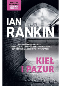 Inspektor Rebus Tom 3 Kieł i pazur