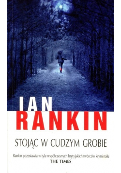 Stojąc w cudzym grobie