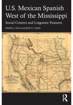 U.S. Mexican Spanish West of the Mississippi