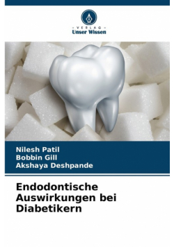 Endodontische Auswirkungen bei Diabetikern