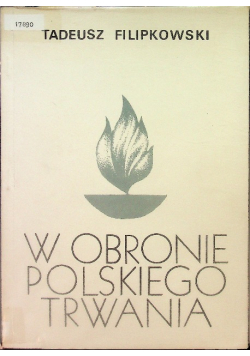 W obronie polskiego trwania