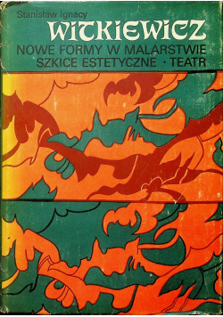 Nowe  formy w malarstwie szkice estetyczne teatr