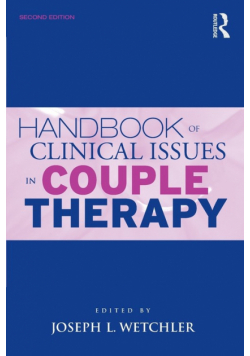 Handbook of Clinical Issues in Couple Therapy