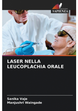Laser Nella Leucoplachia Orale