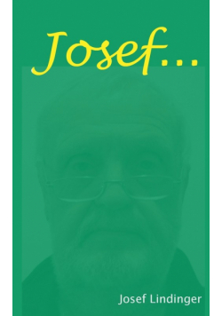 Josef ...