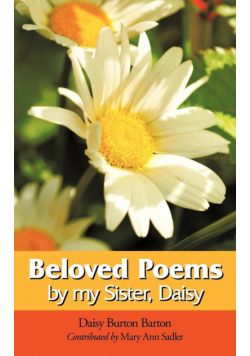 Beloved Poems by My Sister, Daisy