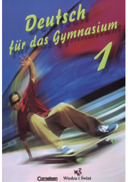 Deutsch fur das Gymnasium cz 1