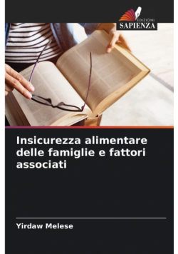 Insicurezza alimentare delle famiglie e fattori associati