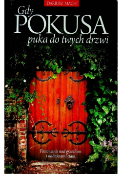 Gdy pokusa puka do twych drzwi