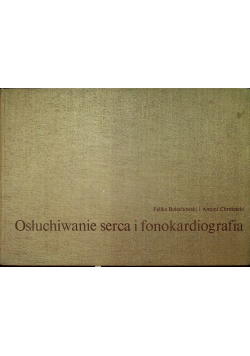 Osłuchiwanie serca i fonokardiografia