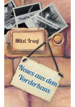 Neues aus dem Vorderhaus
