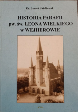 Historia parafii pw św Leona Wielkiego w Wejherowie