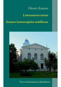 Laitosnuoren tarina