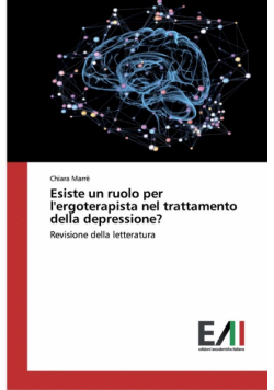 Esiste un ruolo per l'ergoterapista nel trattamento della depressione?