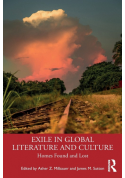 Exile in Global Literature and Culture