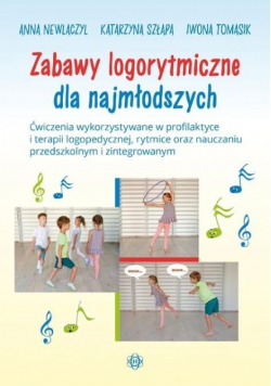 Zabawy logorytmiczne dla najmłodszych