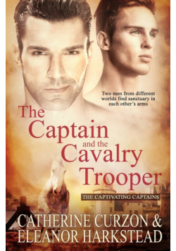The Captain and the Cavalry Trooper