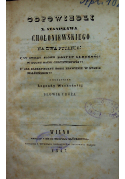 Odpowiedzi X Stanisława Chołoniewskiego na dwa pytania 1847 r.