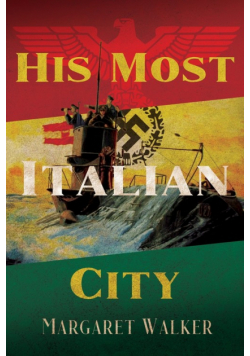 His Most Italian City