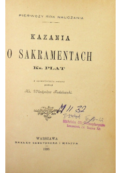 Kazania o sakramentach 1898 r.