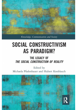 Social Constructivism as Paradigm?