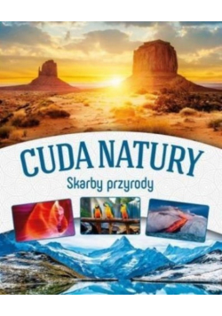 Cuda natury Skarby przyrody