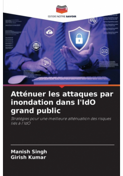 Atténuer les attaques par inondation dans l'IdO grand public