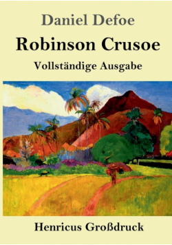 Robinson Crusoe (Großdruck)