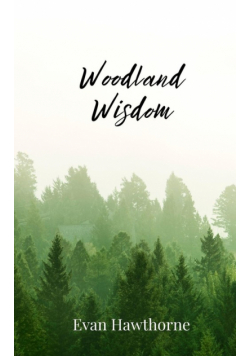 Woodland Wisdom
