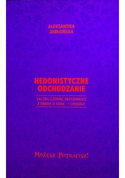 Hedonistyczne odchudzanie